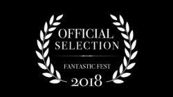 Official Selection Fantasia Film Fest