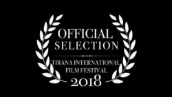 Official Selection Tirana Film Fest